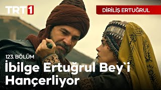 Diriliş Ertuğrul 123 Bölüm  İlbilge Ertuğrul Beyi hançerliyor [upl. by Halas]