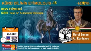 Ali Karduxos  KÜRD DİLİNİN ETİMOLOJİSİ  15 [upl. by Alf930]