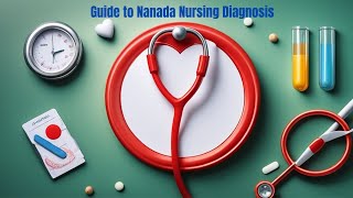 The Ultimate Guide to Nanada Nursing Diagnosis Everything You Need to Know [upl. by Patton]