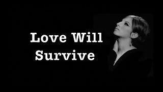 Love Will Survive  Barbra Streisand  The Tattooist of Auschwitz [upl. by Etnoled]