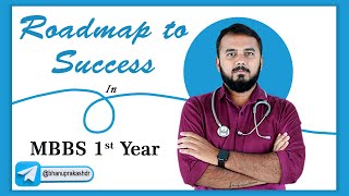 Roadmap to Success in MBBS 1st Year Resources Effective NoteMaking CBME Curriculum  and NEXT [upl. by Rainger881]