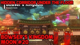 Super Mario Odyssey  Bowsers Kingdom Moon 20  Hidden Corridor Under the Floor [upl. by Malloch875]