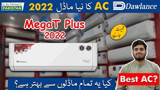 Dawlance AC Mega T Plus Review  Best Inverter AC In Pakistan 2022 [upl. by Eirlav]