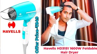 Havells HD3151 1600W Foldable Hair Dryer  Best Hair dryer [upl. by Ahsemad]