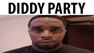 Diddy Party [upl. by Airdna]