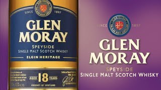 Glen Moray 18 Speyside Single Malt Scotch Whisky [upl. by Yerok]