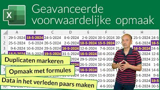 Geavanceerde voorwaardelijke opmaak [upl. by Seravaj]