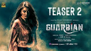 Guardian  Teaser 2  Hansika M  Suresh Menon  Sam CS  Gurusaravanan amp Sabari  Vijay Chandar [upl. by Aicileb]