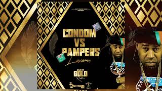 Lavaman  Condom Vs Pampers Black Gold Riddim [upl. by Kellby22]