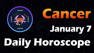 Cancer Horoscope Today Cancer Tarot today 7th January 2024 CancerHoroscope Horoscopia [upl. by Giuditta]