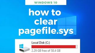 How to delete and clear pagefilesys  Windows 10 [upl. by Nnylirak]