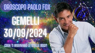 Gemelli ♊️ LOroscopo di Paolo Fox  30 Settembre 2024  Mattinata sportiva ma faticosa [upl. by Rodoeht]