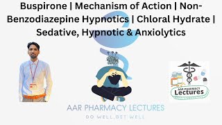 Buspirone  Mechanism of Action  NonBenzodiazepine Hypnotics  Chloral Hydrate [upl. by Festus]