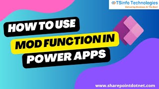 Power Apps Mod Function  How to Use Power Apps Mod Function  Power Apps Mod Function Examples [upl. by Valerio]