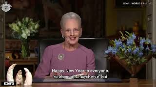 Queen Margrethe IIs New Year 2023 Message  พระราชดำรัสปีใหม่ 2023 [upl. by Eidurt956]