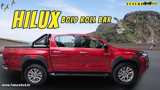 Bold Roll Bar For A Toyota Hilux 4x4 modificationFuturz4x4 [upl. by Iris]