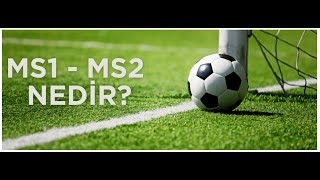 Maç Sonucu Bahisleri MS1 MSX MS2 Nedir iddaa [upl. by Akirderf]