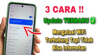 Cara Mengatasi WiFi Terhubung Tapi Tidak Bisa Internet [upl. by Norbie]