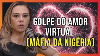 Golpe do Amor Virtual Máfia da Nigéria com Danny Boggione [upl. by Delgado]