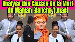 😭Analyse des Causes de la Mort de Maman Blanche Tunasirepose en Paix Maman Blanche Tunasi😭 [upl. by Keldon198]