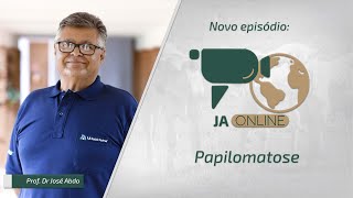 JA Online  Papilomatose [upl. by Eulau280]