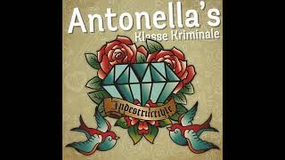 Antonellas Klasse Kriminale  IndestructibleFull Album  Released 2016 [upl. by Kielty]