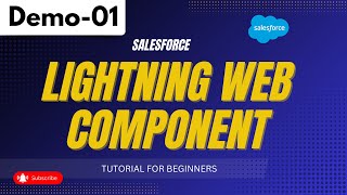 Salesforce LWC Demo 01  Lightning Web Component  Tutorial for Beginners [upl. by Celinka]