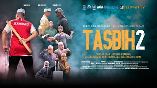 FILEM  TASBIH 2 [upl. by Malchus745]