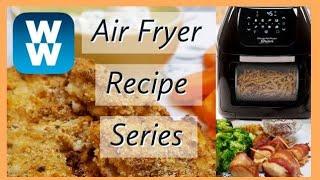 WW AIR FRYER SERIES  2 DINNER RECIPES  WEIGHT WATCHERS [upl. by Heyde]