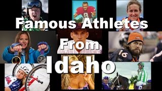 Famous Athletes From Idaho [upl. by Imef273]