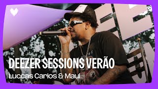 DJAVAN  Luccas Carlos e Maui  Deezer Sessions Rio de Janeiro [upl. by Aseral]