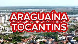 CIDADE DE ARAGUAÃNA 2Â° MAIOR CIDADE DO TOCANTINS Dados atualizados 2023 [upl. by Lowis]