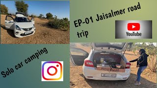 Jaisalmer Solo Road Trip in My Camper Car solotravel cooking camping rajasthan roadtrip [upl. by Annyahs803]