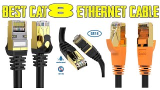 ✅ 5 Best Cat 8 Ethernet Cables 2022  Will Cat 8 Work With My Router 💦 [upl. by Ahseinad434]