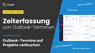 Zeiterfassung in InLoox 11 Web App Outlook Termine auf Projekte verbuchen  InLoox Tutorial [upl. by Etaner570]