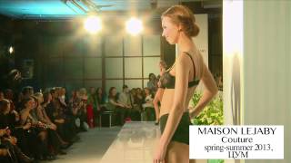 Maison Lejaby Couture springsummer 2013 [upl. by Simmons411]