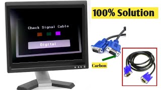 How Can Solve Check Signal Cable  100 Solution  2021 [upl. by Vallery]