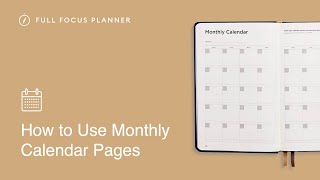 How to Use the Monthly Calendar Pages in the Full Focus Planner  Official Tutorial [upl. by Ainattirb]