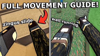 Phantom Forces FULL MOVEMENT GUIDE Learn EVERYTHING [upl. by Letty]