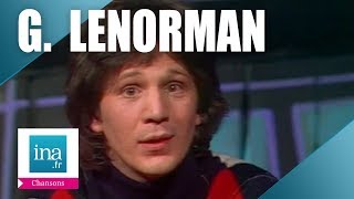 10 tubes de Gérard Lenorman que tout le monde chante  Archive INA [upl. by Yebba637]