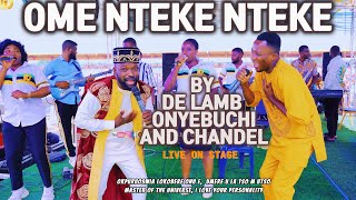 Ome Nteke nteke by De Lamb ft Chandel [upl. by Inverson708]