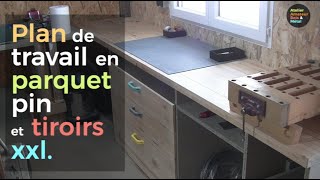 Plan de travail en pin et tiroirs XXL [upl. by Burleigh482]