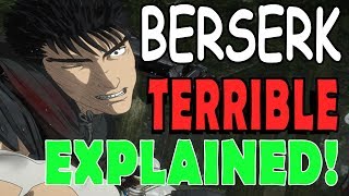 BERSERK 2017 REALLY that BAD EXPLAINED [upl. by Anawot]