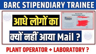 Barc stipendiary trainee catII offer letter  barc plant operator offer letter  barc mail nahi aai [upl. by Eisus]