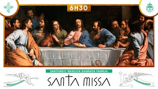 Santa Missa às 06h30  AO VIVO [upl. by Nuhsal]