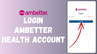 Ambetter Login  How to Sign In to AmbetterHealthcom Account in 2024 EASY [upl. by Atnoled230]