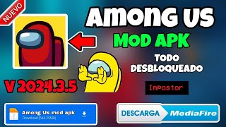 🔥 Among Us Mod Apk VERSION 202435 En ANDROID📱En 2024🔥 TODO DESBLOQUEADO  chat libre 🚀 [upl. by Zelle]