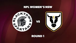 NPL Women’s NSW Round 1 Blacktown Spartans FC vs Bulls FC Academy [upl. by Lejeune]