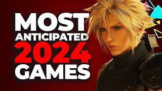 10 Most Anticipated Video Games Of 2024 [upl. by Hwu]