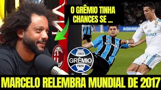 🔵😱Confira o BAITA COMENTÁRIO do Marcelo sobre o Grêmio X Real Madrid no MUNDIAL em 2017 [upl. by Lubbi]